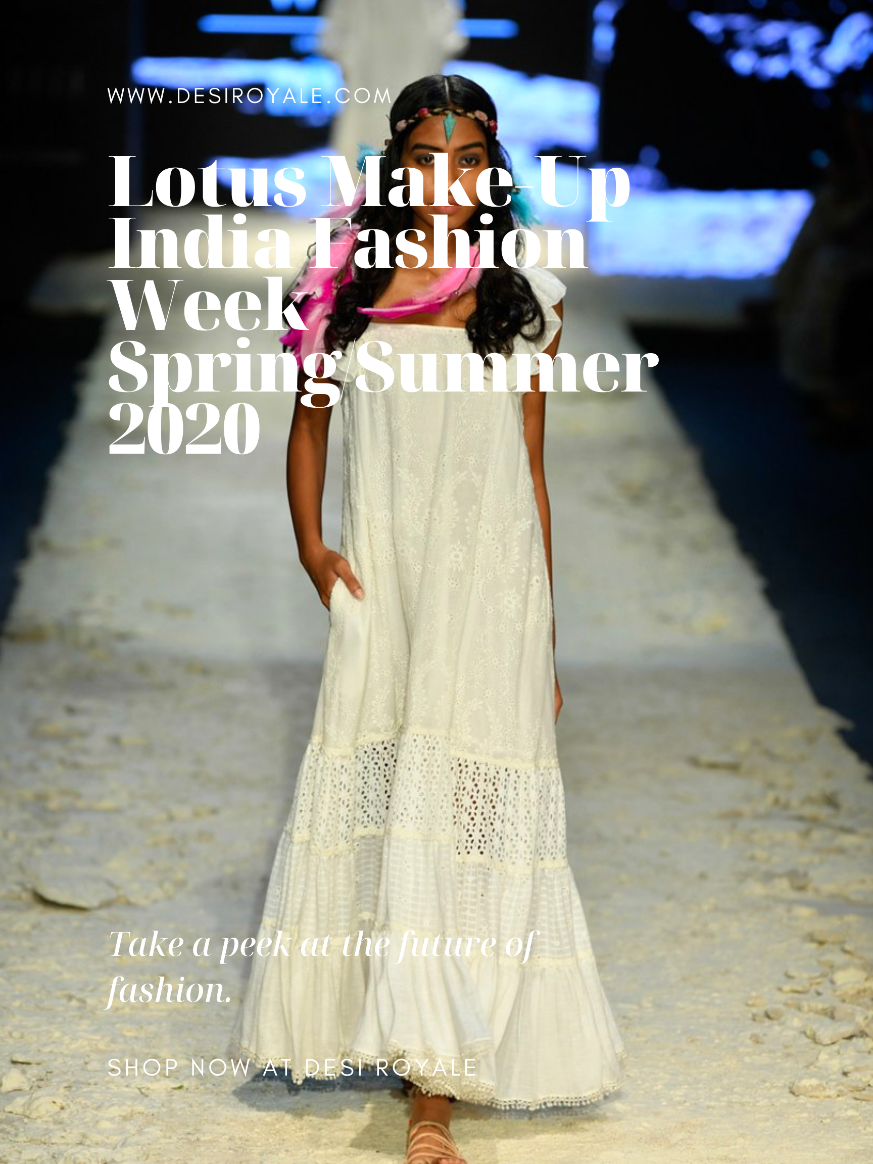 Lotus Make-Up India Fashion Week spring/summer 2020 - Payal Jain