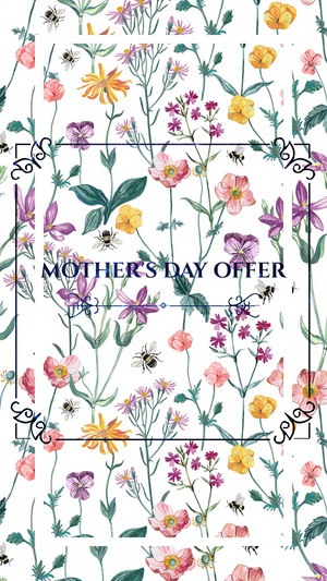 MOTHER'S DAY OFFER