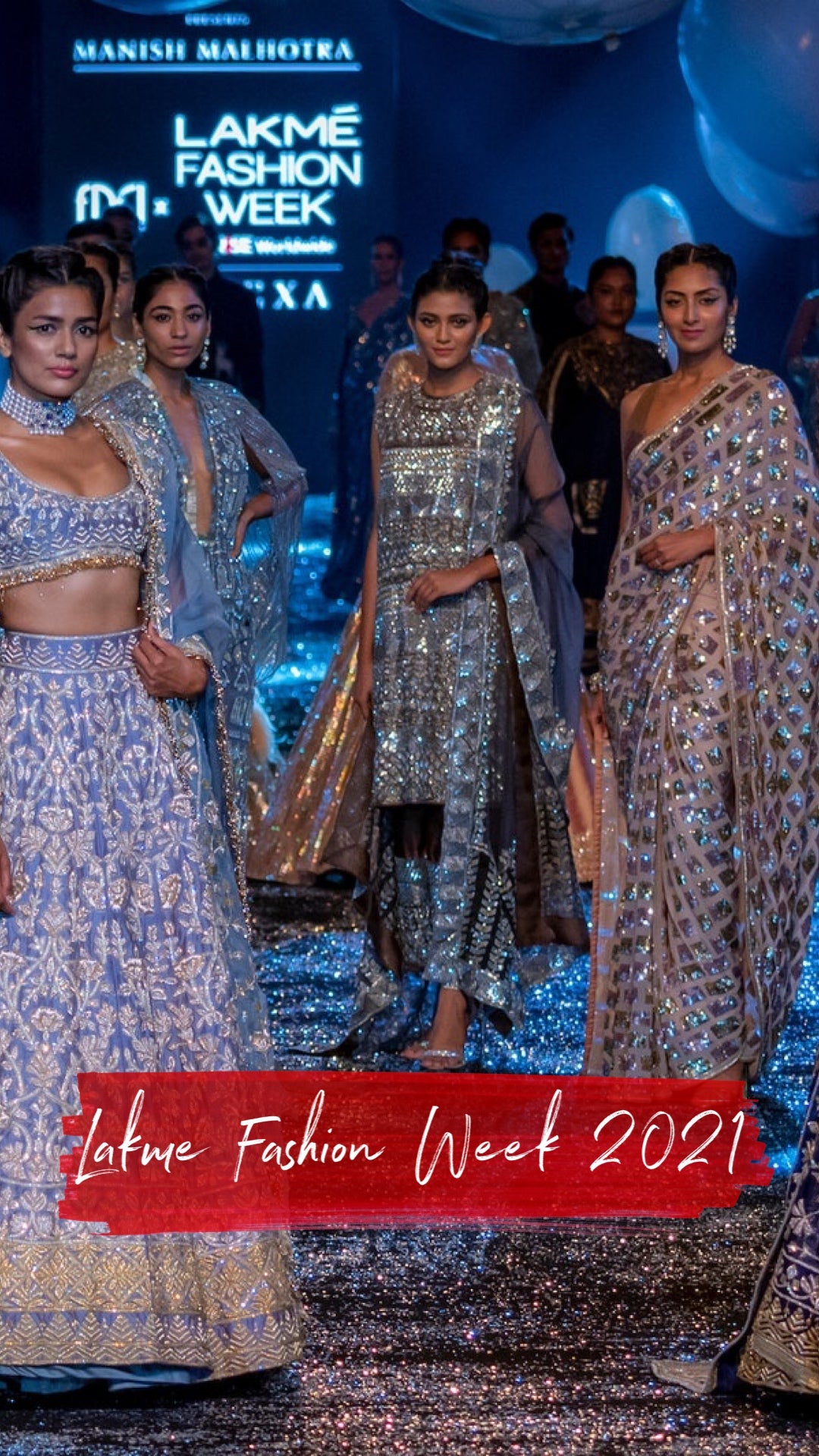 LAKME FASHION WEEK 2021